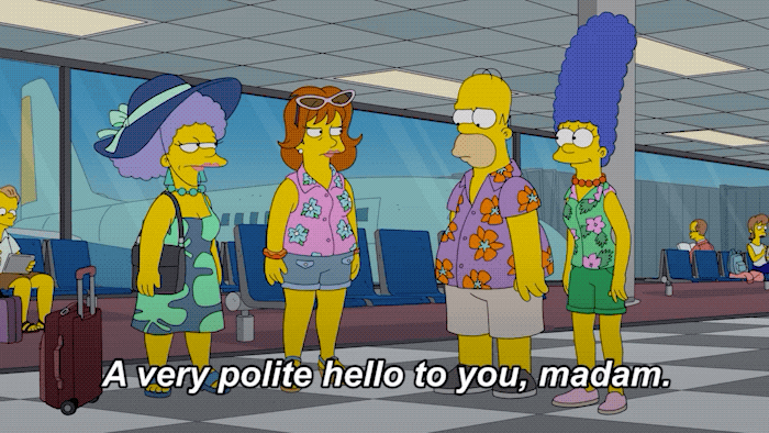 Um olá muito educado para você, madame