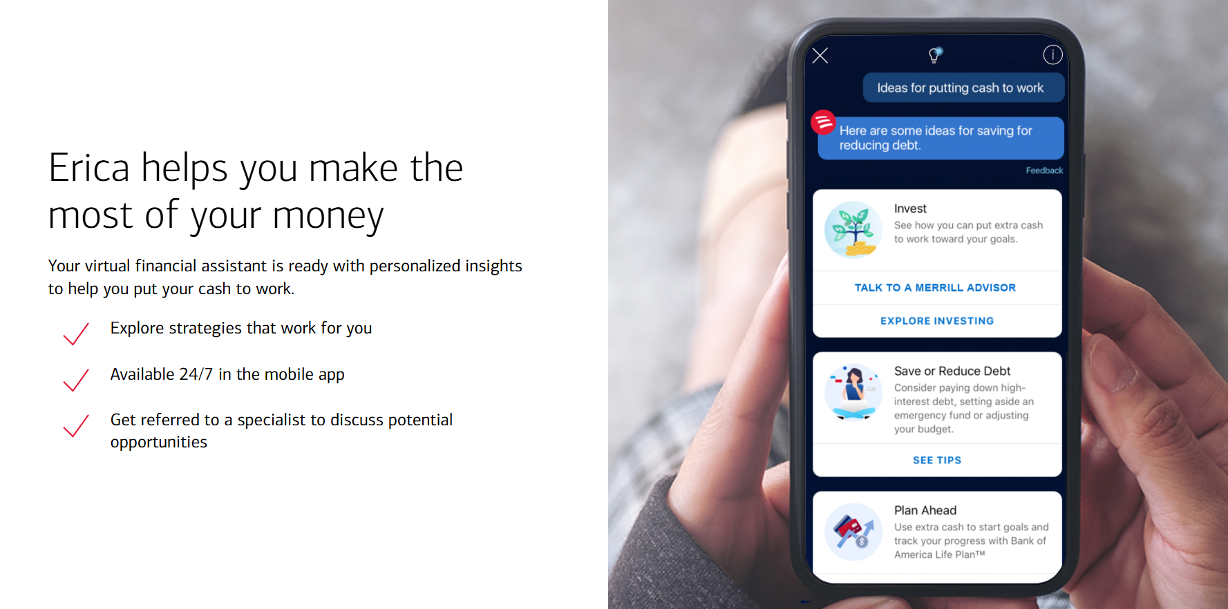 Erica-virtual assistant of the Bank of America.