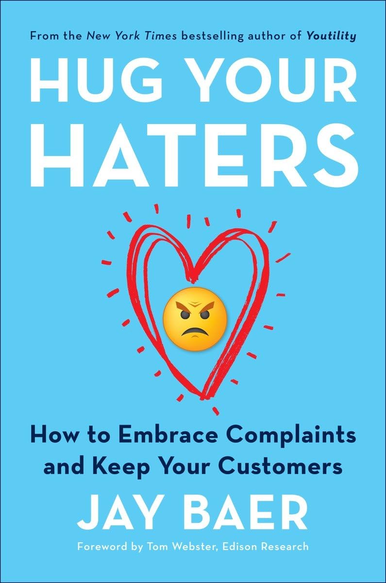 Capa do livro Hug Your Haters de Jay Baer